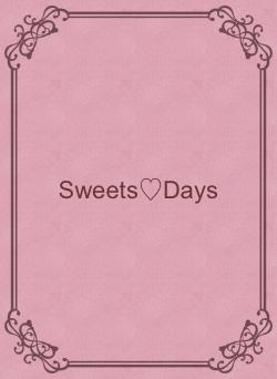 Sweets♡Days