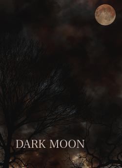 DARK MOON