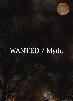 WANTED / Myth.