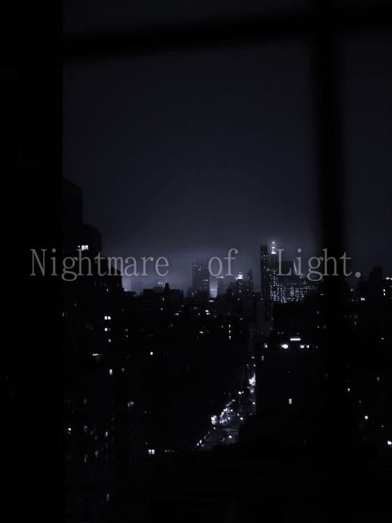 Nightmare  of  Light.
