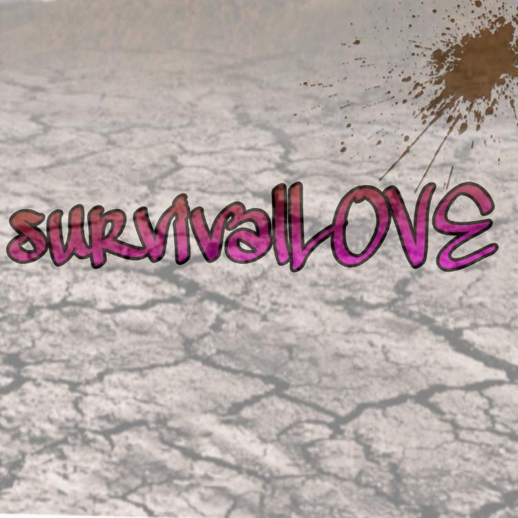 survivalLOVE!
