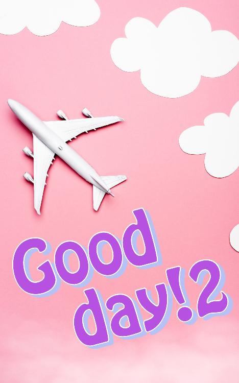 Good day ! 2【書籍化】