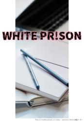 WHITE PR!SON　─戦国武将とオーディション─