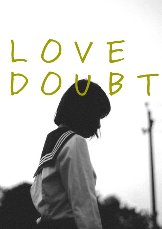 LOVEDOUBT ホスト×女子高生