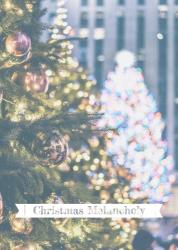 クリスマス･メランコリー
